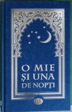 O MIE SI UNA DE NOPTI VOL.13 (NOPTILE 869-922)-TRADUCERE DE HARALAMBIE GRAMESCU