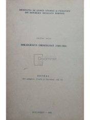 Gratian Jucan - Bibliografia Eminesciana (1960 - 1964) (Editia: 1965) foto