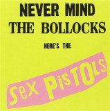 Never Mind the Bollocks - Here&#039;s the Sex Pistols | Sex Pistols