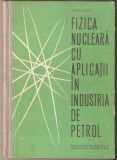 Fizica nucleara cu aplicatii in industria de petrol-Titeica Radu