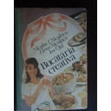 BUCATARIA CREATIVA - NICULAE I. NICULESCU