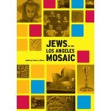 Jews in the Los Angeles Mosaic