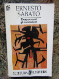 Ernesto Sabato - Despre eroi si morminte 1999