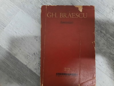 Amintiri vol.2 de Gh.Braescu foto