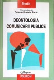DEONTOLOGIA COMUNICARII PUBLICE-RALUCA NICOLETA RADU-349940