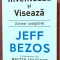 Inventeaza si viseaza. Scrieri complete. Editura Litera, 2022 - Jeff Bezos