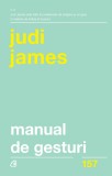 Manual de gesturi | Judi James, Curtea Veche Publishing