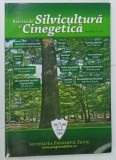 REVISTA DE SILVICULTURA SI CINEGETICA , ANUL XVII , NUMARUL 31 de VALENTIN BOLEA ... INGE RITA WRITING , 2012