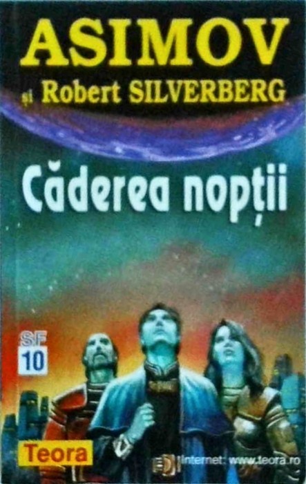 Isaac Asimov, Robert Silverberg - Caderea noptii
