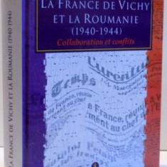 La France de Vichy et la Roumaine (1940-1944) / Ana-Maria Stan