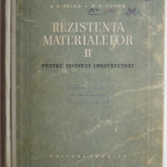 Rezistenta materialelor II pentru ingineri constructori – A. A. Beles, R. P. Voinea