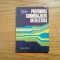 PREVENIREA SURMENAJULUI INTELECTUAL - Constantin Andronic - 1977, 140 p.