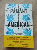 Păm&acirc;nt american de Jeanine Cummins