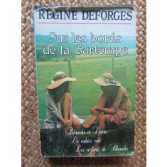 Sur les bords de la Gartempe - R&eacute;gine Deforges