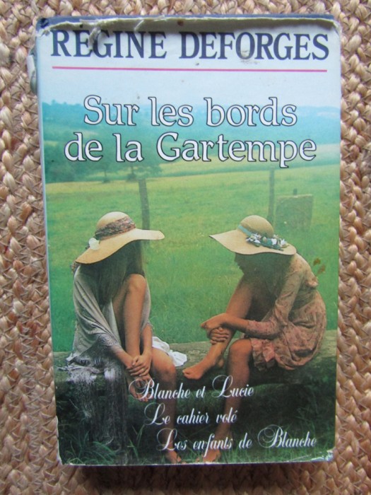 Sur les bords de la Gartempe - R&eacute;gine Deforges