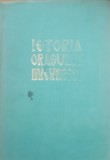 ISTORIA ORASULUI BUCURESTI: VOL 1 - DAN BERINDEI, 1965