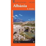 Alb&aacute;nia - Var&aacute;zslatos t&aacute;jak - 6. kiad&aacute;s - Dienes Tibor