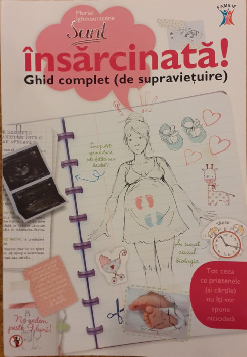 Sunt insarcinata! Ghid complet (de supravietuire)