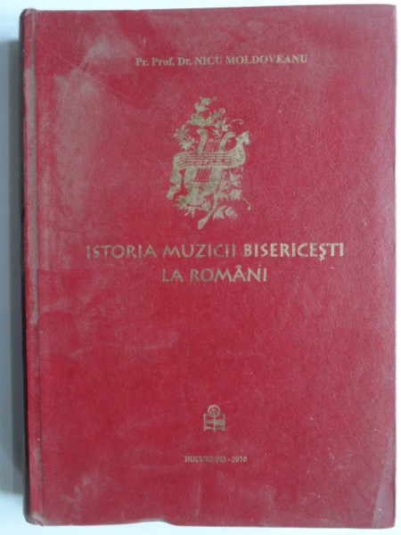 Istoria muzicii bisericesti la romani - Nicu Moldoveanu