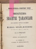 Mihai Kogalniceanu - Imbunatatirea soartei taranilor - 4 vol colegat