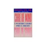 Care of Mind/Care of Spirit