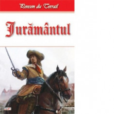 Juramantul-Ponson du Terrail foto