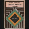 DEZBATERI EDUCATIVE CU ELEVII - PEDAGOGIE - TITUS ȘUTEU, ADRIANA IONESCU