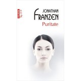 Puritate, editie de buzunar - Jonathan Franzen