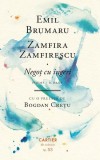 Negoț cu &icirc;ngeri - Hardcover - Emil Brumaru, Zamfira Zamfirescu - Cartier