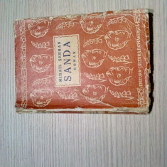 MIHAIL SERBAN - SANDA - Editura Cartea Romaneasca, 1942, 301 p.
