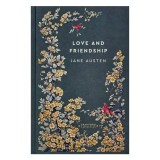 Cumpara ieftin Love and Friendship (Timeless Classics: Cranford Collection)