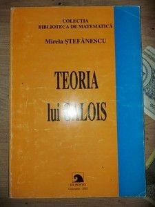 Teoria lui Galois- Mirela Stefanescu