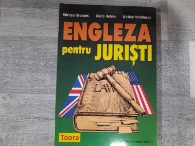 Engleza pentru juristi-Michael Brookes,David Holden,W.Hutchinson foto