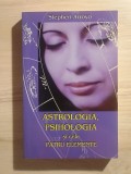 Stephen Arroyo - Astrologia, psihologia și cele patru elemente