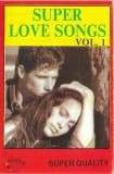 Casetă audio Super Love Songs Vol. 1