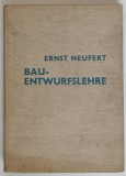 BAU - ENTWURFSLEHRE ( MANUAL ARHITECTULUI ) von ERNST NEUFERT , 1936