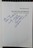 Securitatea si evreii - volumul 2 - Tesu Solomovici Contine dedicatie, data si semnatura autorului