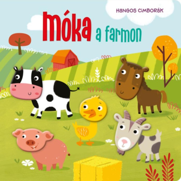 Hangos cimbor&aacute;k - M&oacute;ka a farmon
