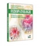 Fiziopatologie. Partea a III-a. Aparatul digestiv. Aparatul reno-urinar - Roxana Maria Nemes, Florentina Cristina Plesa, Alexandra Floriana Nemes, And