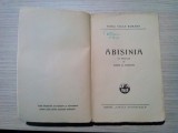 Mihai Tican Rumano - ABISINIA - Radu D. Rosetti (prefata, 1935) - Autograf, Editura Cartea Romaneasca, 267 p. - Carte Veche