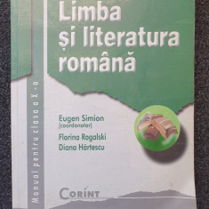 LIMBA SI LITERATURA ROMANA MANUAL PENTRU CLASA A X-A - Simion