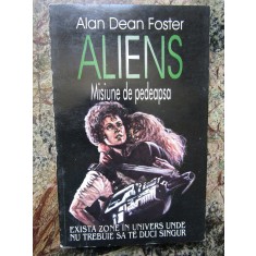 ALIENS - MISIUNE DE PEDEAPSA de ALAN DEAN FOSTER , 1979