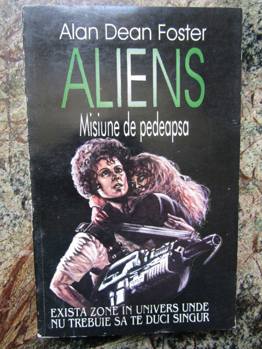 ALIENS - MISIUNE DE PEDEAPSA de ALAN DEAN FOSTER , 1979