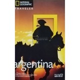 Wayne Bernhardson - Argentina - National geografic (Editia: 2010)