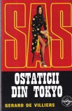 Gerard de Villiers - SAS: Ostaticii din Tokyo