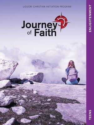 Journey of Faith for Teens, Enlightenment foto