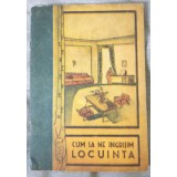 Sfatul Popular al Locuinței: Cum să ne &icirc;ngrijim locuința