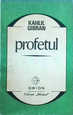 Kahlil Gibran - Profetul foto