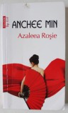 AZALEEA ROSIE de ANCHEE MIN , 2018