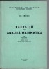 Exercitii Analiza Matematica Gh. Siretchi, Vol. 1, Fasc. 1-3 (1975) - Curs Litografiat